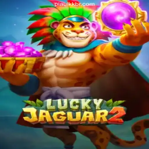 Exploring the Fascinating World of Luckyjaguar2: Piaui KK A Plataforma de Apostas #1 do Brasil